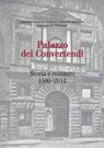 Palazzo dei Convertendi - Paola Brunori ; Elvira Cajano ; Mario Castelli ; P. Robert Danieluk S.J. ; Tommaso Di Ruzza ; Domenico Germani ; Maria Mari ; Bartolomeo Mazzotta ; P. Michael Overmann SDS ; Elisabetta Pallottino ; Costanza Pulitani ; Anu Raunio ; Gianpaolo Rigotti ; Mass - 9788849299694