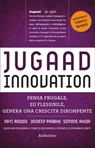 Jugaad Innovation - Navi Radjou ; Jaideep Prabhu ; Simone Ahuja ; Federico Rampini - 9788849841558
