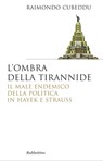 L'ombra della tirannide - Raimondo Cubeddu - 9788849843934