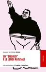 Lo squalo e le leggi razziali - Gianni Scipione Rossi - 9788849853148