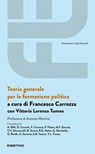 Teoria generale per la formazione politica - AA.VV. ; Antonio Martino - 9788849874044
