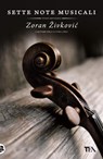 Sette note musicali - Zoran Živković - 9788850226795