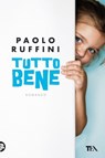 Tutto Bene - Paolo Ruffini - 9788850231263
