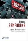 Quei due dell'Isola - Andrea Pamparana - 9788851414023