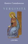 Verginità - Raniero Cantalamessa - 9788851414443