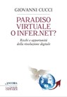 Paradiso virtuale o Infer.net? - Giovanni Cucci - 9788851415761