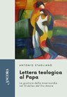 Lettera teologica al Papa - Antonio Staglianò - 9788851430078