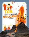 The Top Ten: Most Dangerous Volcanoes - Christina Banfi - 9788854419926