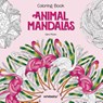 Animal Mandalas Colouring Book -  - 9788854421813
