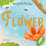 Becoming A Flower: Grow-a-Puzzle -  - 9788854421929
