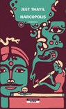 Narcopolis - Jeet Thayil - 9788854506978