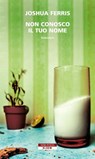 Non conosco il tuo nome - Joshua Ferris - 9788854509825