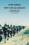 Tutti i vivi all'assalto - Alfio Caruso - 9788854526044