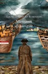 Mercanti di sangue - Laura Shepherd-Robinson - 9788854526457