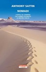 Nomadi - Anthony Sattin - 9788854527645