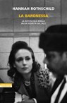 La baronessa - Hannah Rothschild - 9788854529878