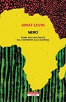 Nero - Amat Levin - 9788854532427