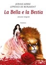 La bella e la bestia - Jeanne - Marie Leprince De Beaumont - 9788854980426