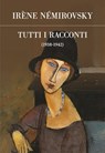 Tutti i racconti 1938-1942 - Irène Némirovsky - 9788854980785