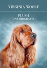 Flush. Una biografia - Virginia Woolf - 9788854980907