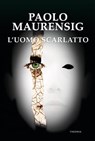 L'uomo scarlatto - Paolo Maurensig - 9788854981676