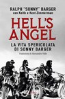 Hell's Angel - Ralph "Sonny" Barger - 9788854982161