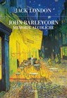 John Barleycorn - Jack London - 9788854982277