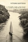 L'esplorazione del Giuba - Vittorio Bòttego - 9788854984325
