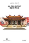La religione dei Cinesi - Marcel Granet - 9788854984950