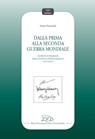 Dalla Prima alla Seconda Guerra Mondiale - Pietro Pastorelli - 9788855130073