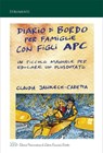 Diario di Bordo per Famiglie con Figli APC - Claudia Jankech-Caretta - 9788855130394