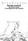 Nuvole mutanti - Gino Frezza - 9788855192484
