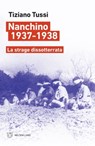 Nanchino 1937-1938 - Tiziano Tussi - 9788855192941