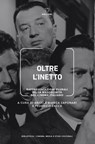 Oltre l’inetto - Angela Bianca Saponari ; Federico Zecca - 9788855195270