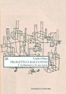 Progetto e racconto - Carlo Olmo - 9788855220859