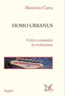 Homo urbanus - Maurizio Carta - 9788855224246