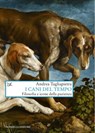 I cani del tempo - Andrea Tagliapietra - 9788855224352