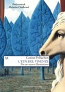 L'età del vivente - Corine Pelluchon ; Orietta Ombrosi - 9788855225243