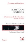 Il metodo Sindona - Francesco Giordano ; Umberto Ambrosoli ; Marco Onado - 9788855227094
