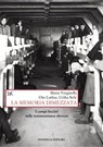 La memoria dimezzata - Marta Verginella ; Oto Luthar ; Urška Strle - 9788855227568