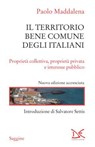 Il territorio bene comune degli italiani - Paolo Maddalena - 9788855227865
