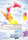 L'altro regionalismo - Andrea Piraino - 9788855227933