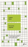 Economia vegetale - Luigino Bruni - 9788855232944