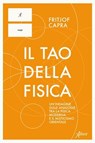 Il Tao della fisica - Fritjof Capra - 9788855233613