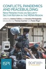 Conflicts, Pandemics and Peacebuilding - Andrea Cellino ; Annalisa Perteghella - 9788855263931
