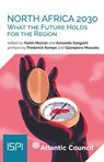 North Africa 2030 - Karim Mezran ; Armando Sanguini - 9788855265812