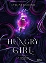 Hungry girl - Eveline Durand - 9788855421003