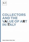 Collectors and value of art in Italy - AA. VV. - 9788857244556