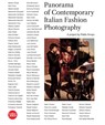 Panorama of Contemporary Italian Fashion Photography (Bilingual edition) - Pablo Arroyo - 9788857251486