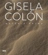 Gisela Colón - Joachin Pisarro ; Christian Viveros-Fauné ; Kristin Korolowicz - 9788857252919